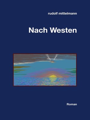 cover image of Nach Westen